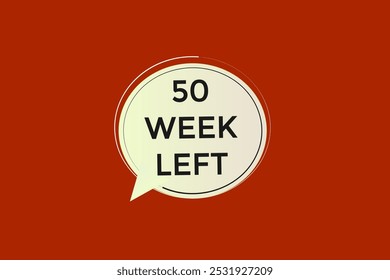 50 semana esquerda, ícone, stile, temporizador, contagem regressiva, relógio, tempo, fundo, modelo, 50 semana esquerda contagem regressiva, adesivo, banner esquerdo, negócio, venda, botão de etiqueta
