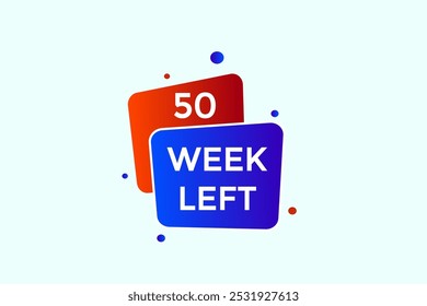 50 week left, icon, stile, timer, countdown, clock, time,  background, template, 50 week left countdown, sticker, left banner, business, sale, label button
