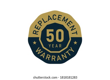 50 Year Replacement Warranty, Replacement Warranty Images