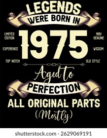 50 anos de idade para a perfeição Lendas nasceram em 1975 Retro Vintage T-Shirt Aniversário Ideias