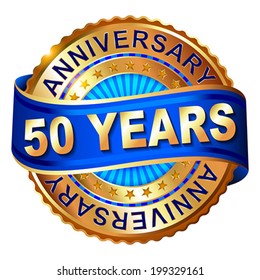 50 years anniversary golden label with ribbon.  Vector illustration.