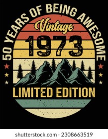 50 years of being awesome vintage 1973 limited edition design