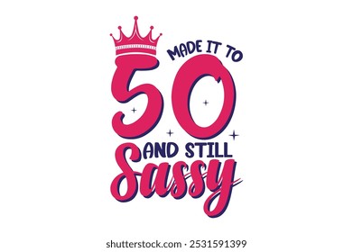 50 years birthday t shirt design