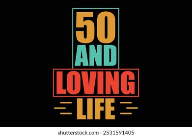 50 years birthday t shirt design