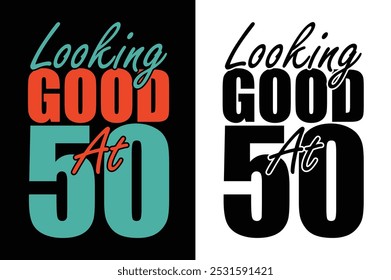 50 years birthday t shirt design