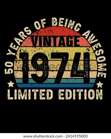 50 Years Old of Being Awesome Born in 1974 Legend Retro Vintage Birthday Ideas for Men Women