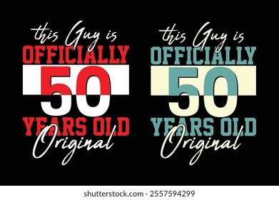 50 years old birthday t shirt design