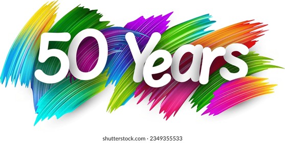 50 years paper word sign with colorful spectrum paint brush strokes over white. Vector illustration.