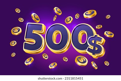 500 dollar coupon gift voucher, cash back banner special offer, casino winner. Vector illustration