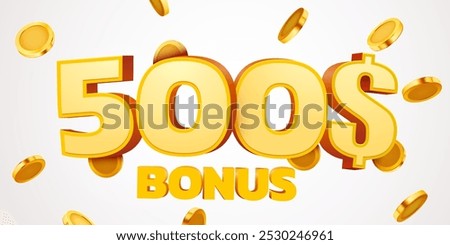 500 dollars bonus with podium and falling golden coins. Cashback or prize concept. Vector illustration