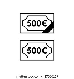 500 Euro banknote vector icon. The bill out of circulation. Money symbol isolated