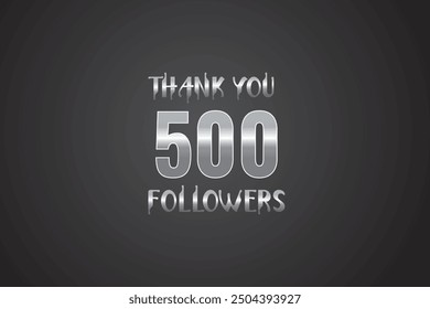 500  followers celebration. Thank you 500 followers congratulation template banner. banner for social 500 friends and followers. celebrate subscribers and followers.
