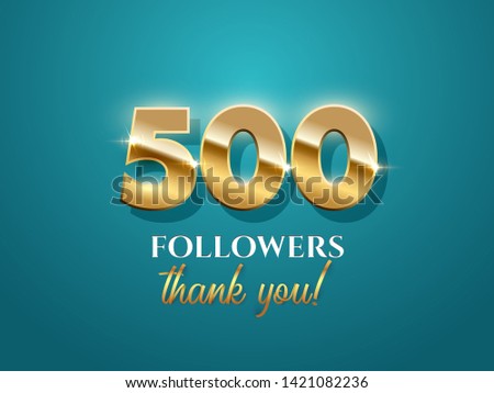 500 followers celebration vector banner with text. Social media achievement poster. 500 followers thank you lettering. Shiny gratitude text on azure gradient backdrop 商業照片 © 