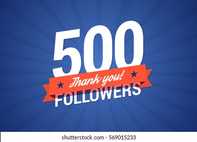 500 followers. Vector illustration in flat style