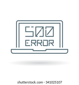 500 internal server error icon. Website error sign. Site misconfiguration symbol. Thin line icon on white background. Vector illustration.