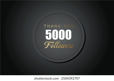5000 OR 5k followers celebration. Thank you 5000   followers congratulation template banner. banner for social 5k friends and followers. celebrate subscribers and followers.
