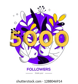 5000 followers banner - modern flat design style illustration with a floral composition and number in round shape on white background. Flowers, herbal elements. Perfect way to thank your subscribers