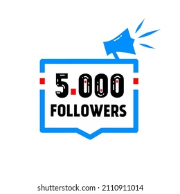 5000 followers, social sites post, greeting card. Congratulations 5k follower design template. Vector illustration.