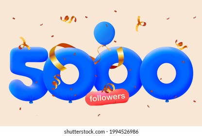 5000 followers thank you 3d blue balloons and colorful confetti. Vector illustration 3d numbers for social media 5K followers, Thanks followers, blogger celebrates subscribers, likes