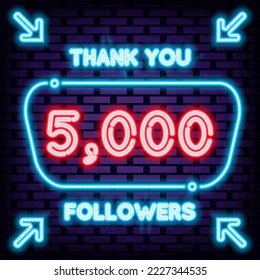 5000 Followers Thank you Badge in neon style. Neon script. Light banner. Trendy design elements. Vector Illustration