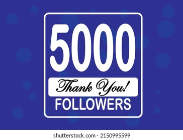 5000 followers, Thank You, social sites post. Thank you followers congratulation card. Vector illustration blue and white