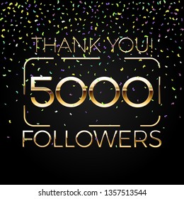 5000 Thank you Followers template. Social media background with glittering confetti.
