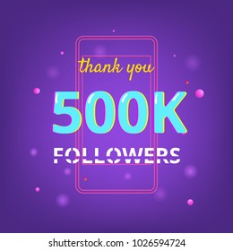 500K Followers thank you phrase with random items. Template for social media. Glitch chromatic aberration style. Ultra violet palette colors. 500000 subscribers banner. Vector illustration.