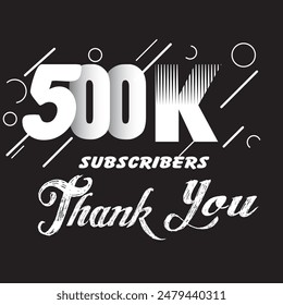 500k Subscribers 500000 celebration social media banner | Thank You 500000 or 500k followers. social sites post, greeting card vector illustration