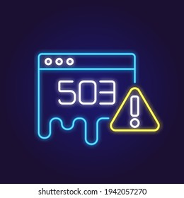 503 error neon icon. Service Temporarily Unavailable. Thin line customizable illustration. Contour symbol. Vector isolated outline drawing. 