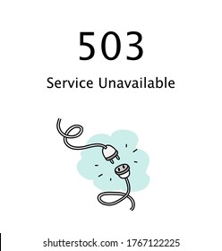 503 Service Unavailable error page. A hand drawn vector layout template of an unplugged electrical power cable isolated in white background for your website projects.