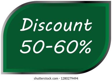 50-60 OFF Discount Sticker. Sale green Tag Isolated Vector Illustration. Discount Offer Price Label, Vector Price Discount Symbol. Vector icon - Vector