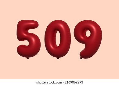 509 3d number balloon made of realistic metallic air balloon 3d rendering. 3D Red helium balloons for sale decoration Party Birthday, Celebrate anniversary, Wedding Holiday. Vector illustration