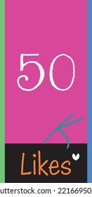 50K likes, social sites post, greeting card vector illustration on pink and black background