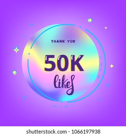 50k likes thank you card. Template for social media. Vector illustration.