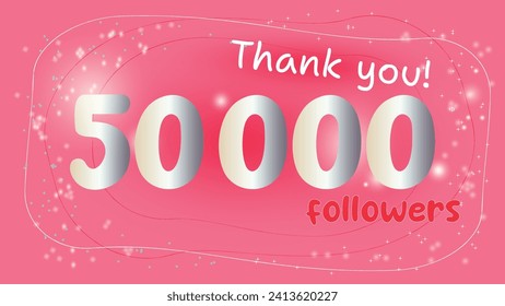 50k Silver numbers Followers Pink background Premium vector social media poster banner celebration greeting Gratitude text thank you Network friends followers 50000 Girls design Milestone