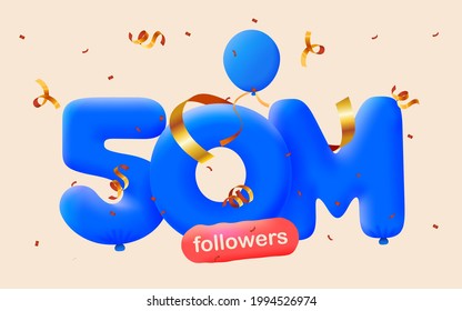 50M followers thank you 3d blue balloons and colorful confetti. Vector illustration 3d numbers for social media 50000000 followers, Thanks followers, blogger celebrates subscribers, likes
