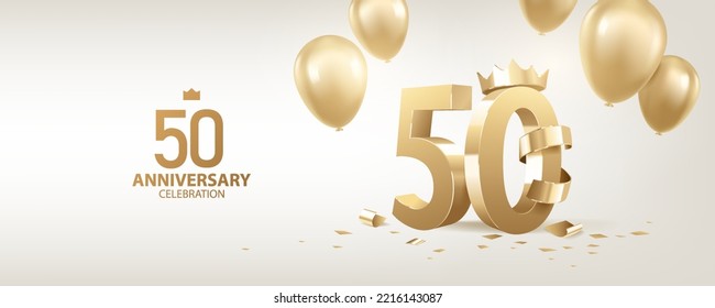 50th Anniversary celebration background. 3D Golden numbers with a crown, confetti and balloons.