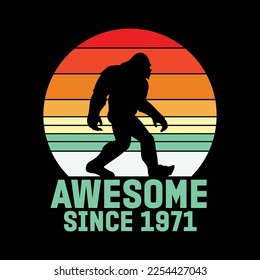 50th Birthday Awesome Since 1971 Bigfoot Fifty Years svg