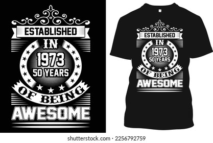 50th birthday present. 1973 vintage - best vintage! Funny gift idea for the men and women who born in 1973.