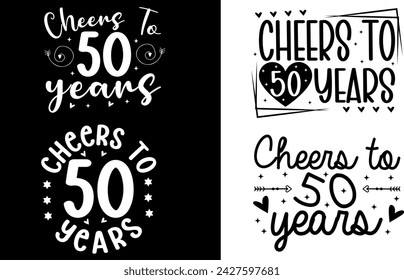50th Birthday Shirts - Cheers to 50 Years, Birthday Girl svg