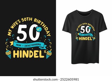 50th Birthday T-shirts Design And Vector Mockup