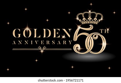 50th Golden Anniversary Symbol With Crown And Sparkling Glitter Isolated Black Backgrounds. Applicable For Greeting Cards, Invitation, Wedding Anniversary , Banner And Celebration Company Or Business