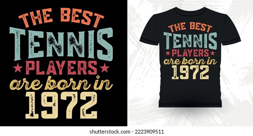 50-Year-Old Tennis Player: 1972 50th Birthday Funny Tennis Players Vintage Tennis T-shirt Design