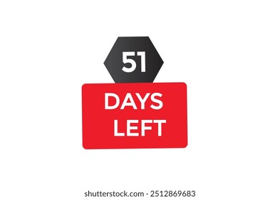 Noch 51 Tage, Icon, Stile, Timer, Countdown, Uhr, Zeit, Hintergrund, Vorlage, 51 Tage, Countdown, Sticker, Linkes Banner, Business, Verkauf, Label Button
