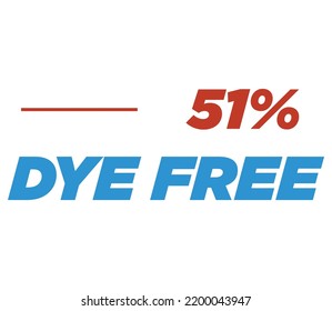 51% Dye free Product Label Sign for product vector art illustration with stylish font and Blue Red color