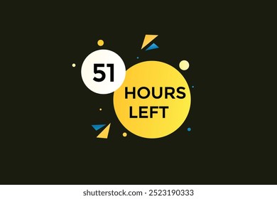 51 hours left, icon, stile, timer, countdown, clock, time,  background, template, 51 hours left, countdown, sticker, left banner, business, sale, label button
