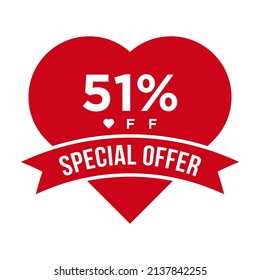51% OFF Sale Discount Promotion Banner. Special Offer, Event, Valentine Day Sale, Holiday Discount Tag Vector Template