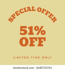 51% OFF. Special offer fifty one, percent, limited time only. Retro 80s 90s style. Vintage vector illustration.
