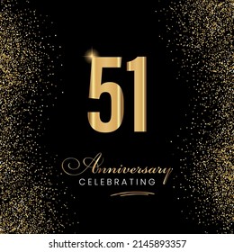 51 Year Anniversary Celebration Vector Template Design Illustration. 51 years golden anniversary sign. Gold glitter celebration. Light bright symbol for event, invitation, award, ceremony, greeting.