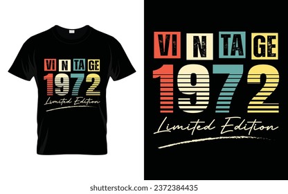 51 Years Old Vintage 1972 Limited Edition 51st Birthday living legend t shirt